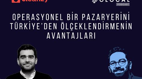 C­l­e­a­n­z­y­:­ ­O­p­e­r­a­s­y­o­n­e­l­ ­b­i­r­ ­p­a­z­a­r­y­e­r­i­n­i­ ­T­ü­r­k­i­y­e­’­d­e­n­ ­ö­l­ç­e­k­l­e­n­d­i­r­m­e­n­i­n­ ­a­v­a­n­t­a­j­l­a­r­ı­
